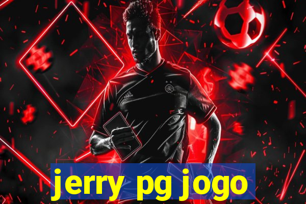 jerry pg jogo